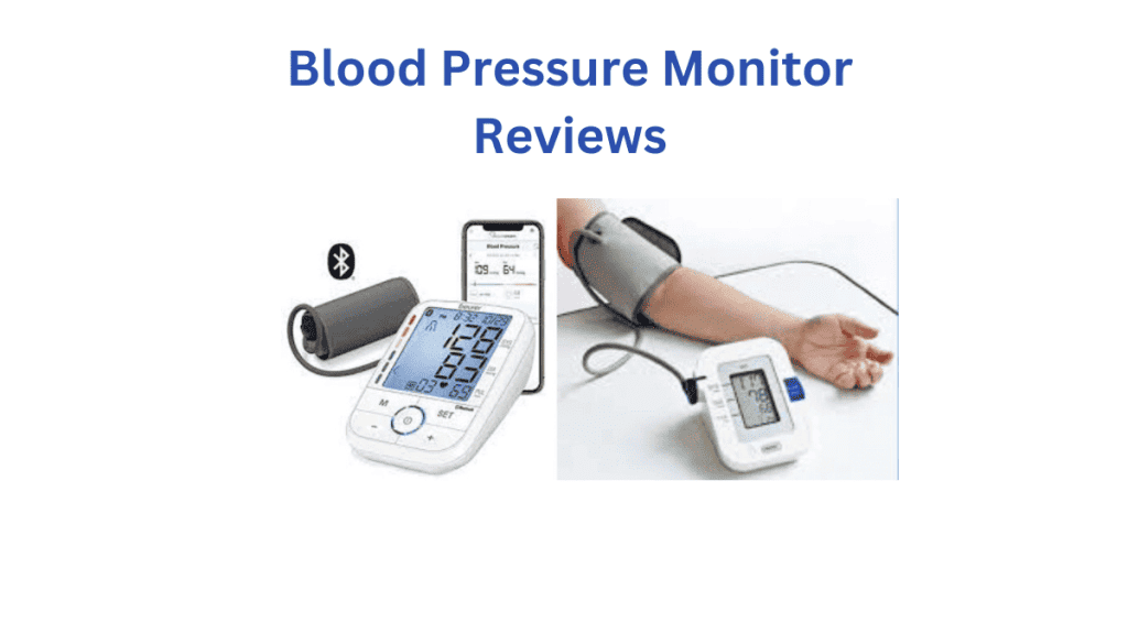 The Top Blood Pressure Monitor Reviews: Your Ultimate Guide for Better Health