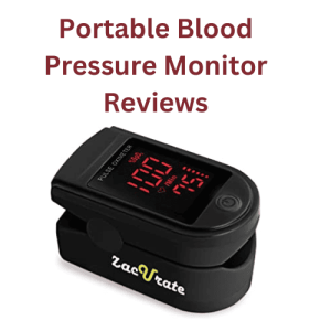 Portable Blood Pressure Monitor Reviews