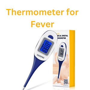 Thermometer for Fever