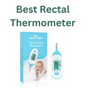Best Rectal Thermometer