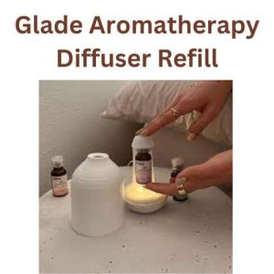 Glade Aromatherapy Diffuser Refill