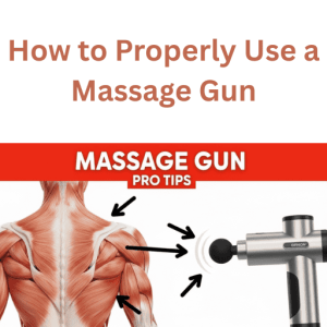 How to Properly Use a Massage Gun